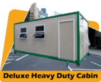 Deluxe Heavy Duty Cabin